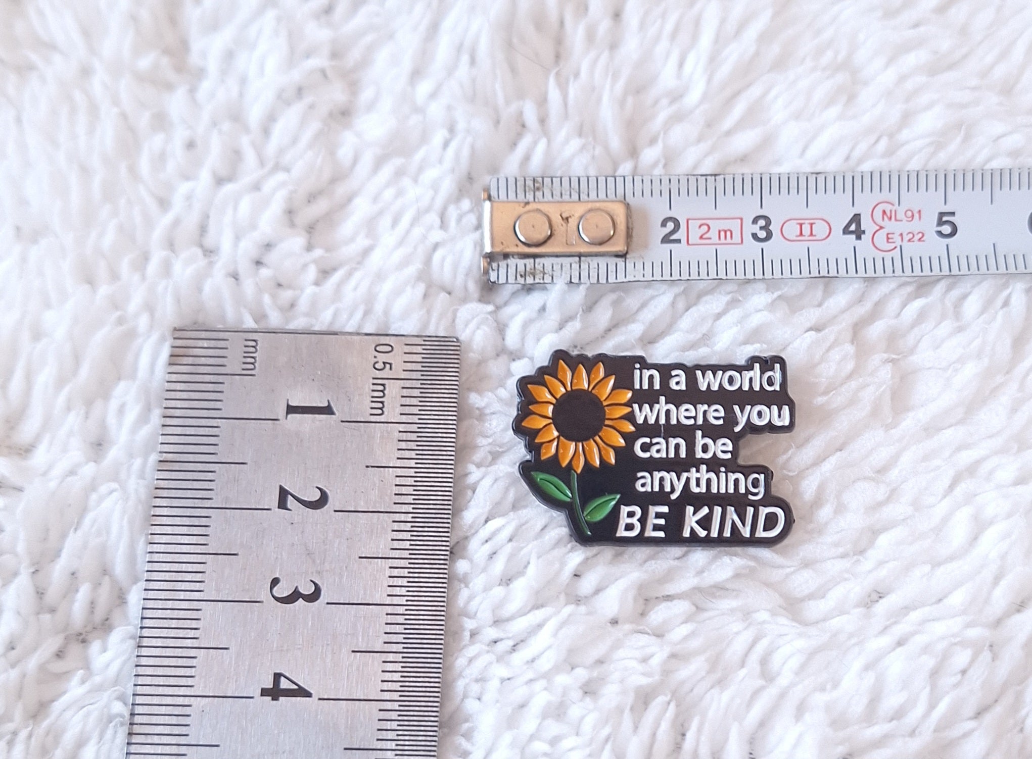 Brooch Pin Motivational " In a world you can be anything BE KIND "